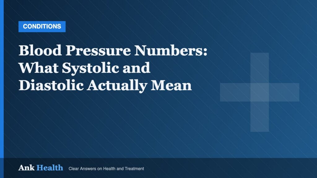 Blood Pressure Numbers: What Systolic and Diastolic Actually Mean
