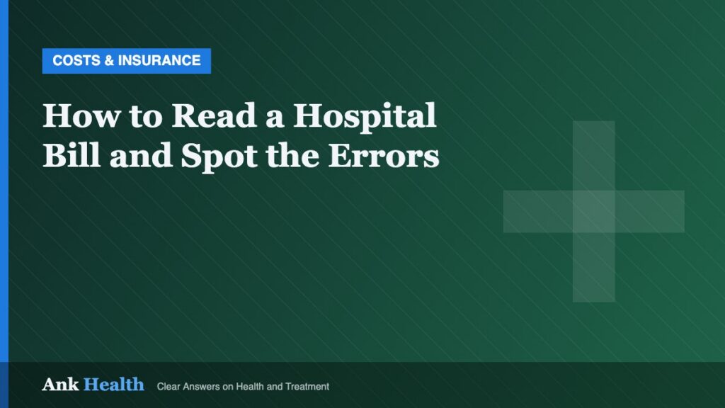How to Read a Hospital Bill and Spot the Errors